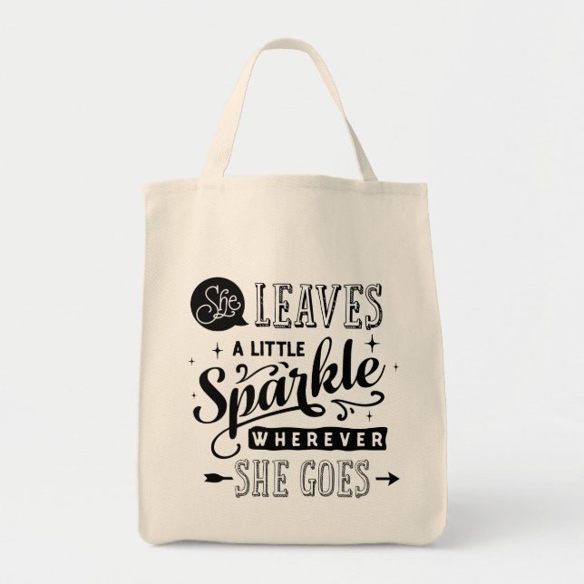 She Leaves A Little Sparkle Typography Tote (Front)