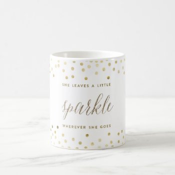 She Leaves A Little Sparkle Wherever She Goes Coffee Mug by blush_printables at Zazzle