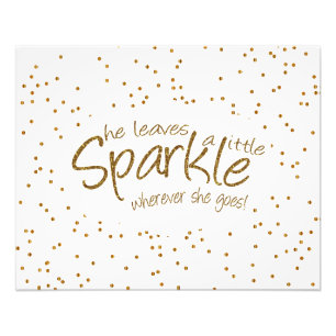 She Leaves a Little Sparkle Wherever She Goes Photo Print