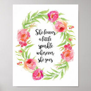 She Leaves A Little Sparkle Wherever She Goes Poster