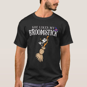 She Likes My Broomstick I Love Her Pumpkins Couple T-Shirt