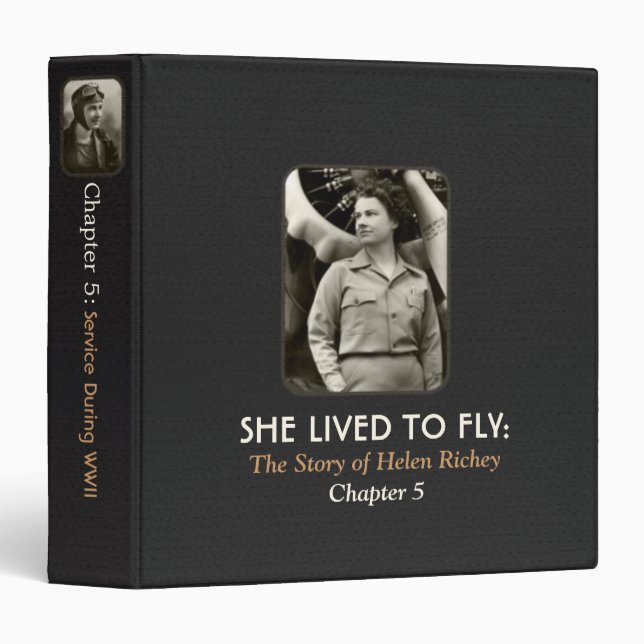 She Lived To Fly:Chapter 5 Binder (Front/Spine)