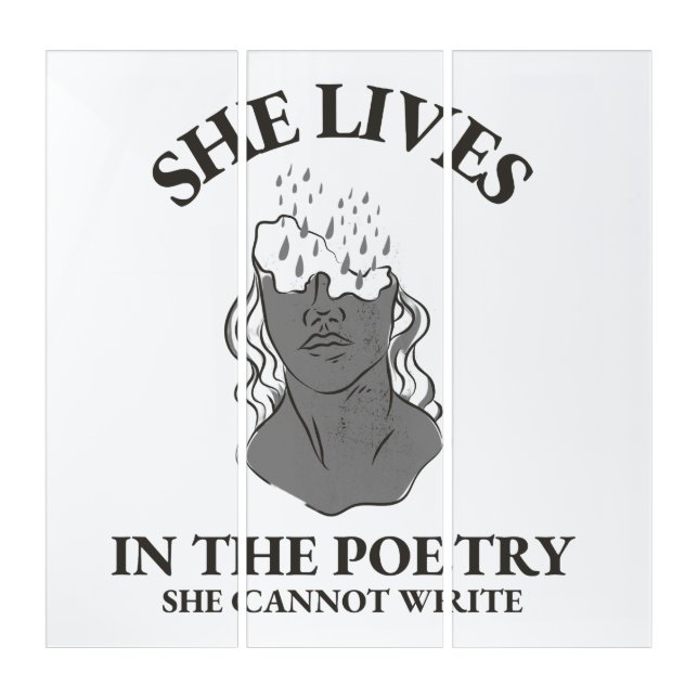 SHE LIVES IN. THE POETRY SHE CANNOT WRITE TRIPTYCH (Front)