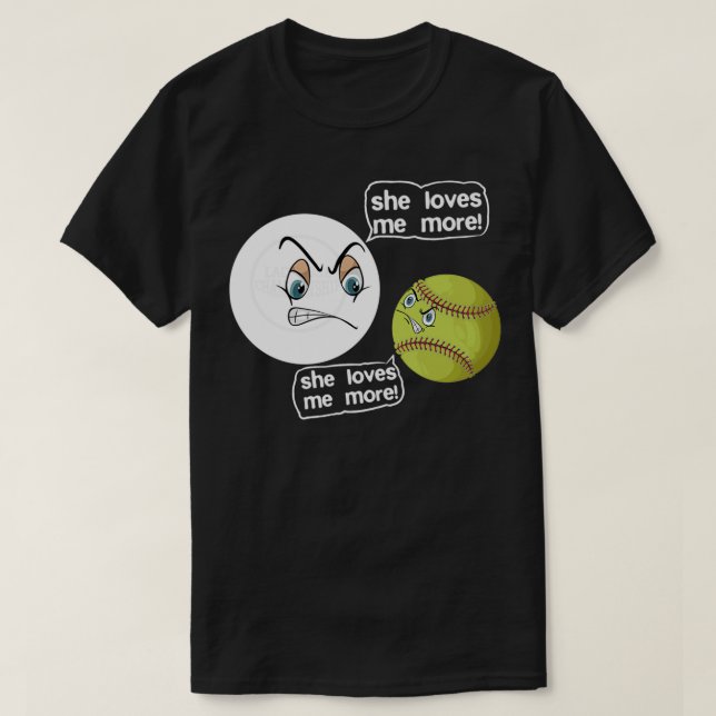 She Love Me More softball lacrosse design Classic  T-Shirt (Design Front)