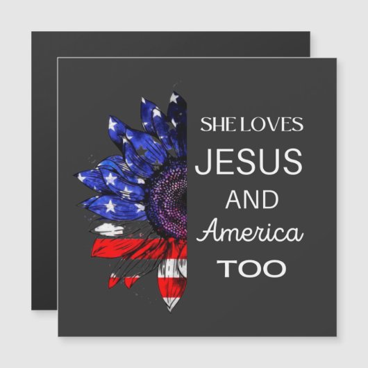 She Loves Jesus and America Too (Front/Back)