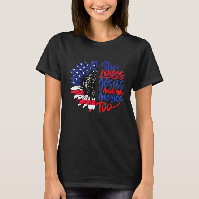 She Loves Jesus And America Too 1 T-Shirt (Front)