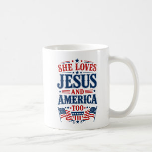 She Loves Jesus and America Too Coffee Mug