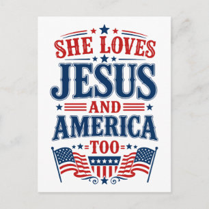 She Loves Jesus and America Too Postcard