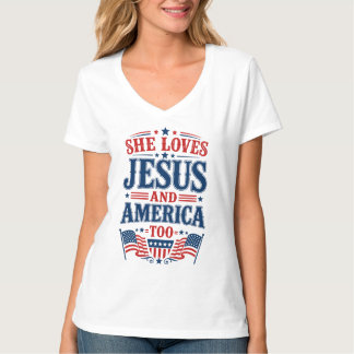 She Loves Jesus and America Too T-Shirt