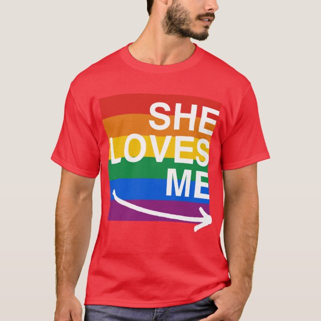 She loves me (right) -.png T-Shirt (Front)
