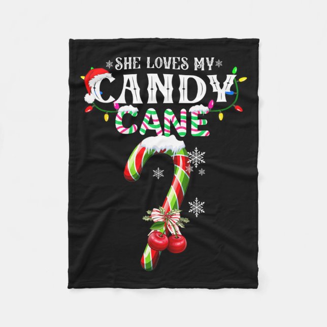 She Loves My Candy Cane I Like Her Peppermint Xmas Fleece Blanket (Front)