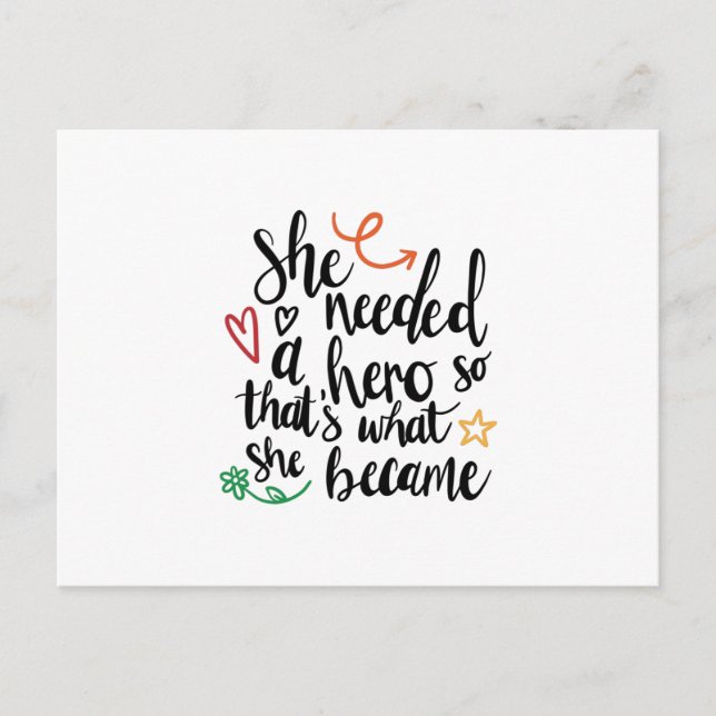 She needed a hero postcard (Front)