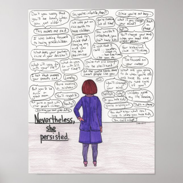 She Persisted (Childfree) 11x14 Poster (Front)