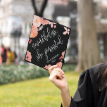 She Persisted | Custom Class Year Graduation Cap Topper<br><div class="desc">Cute grad cap topper features "nevertheless,  she persisted" in white calligraphy lettering on a black background adorned with blush pink and peach flowers. Personalize with your class year.</div>