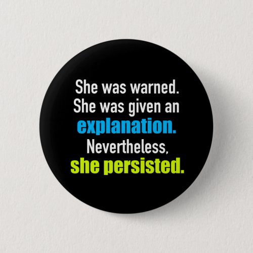 She Persisted Elizabeth Warren Pinback Button