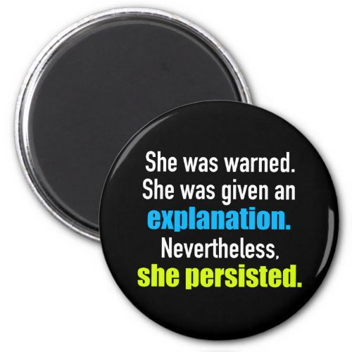 She Persisted Elizabeth Warren Quote Magnet