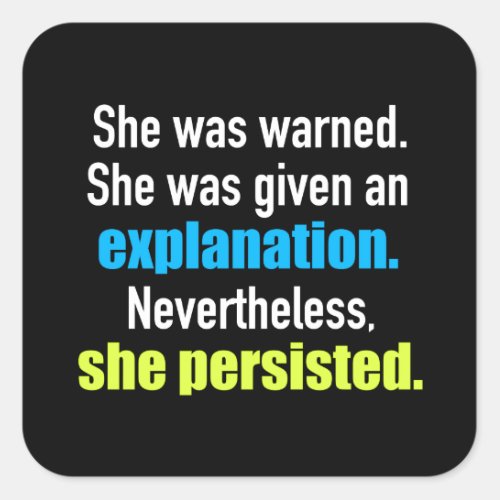 She Persisted Elizabeth Warren Square Sticker