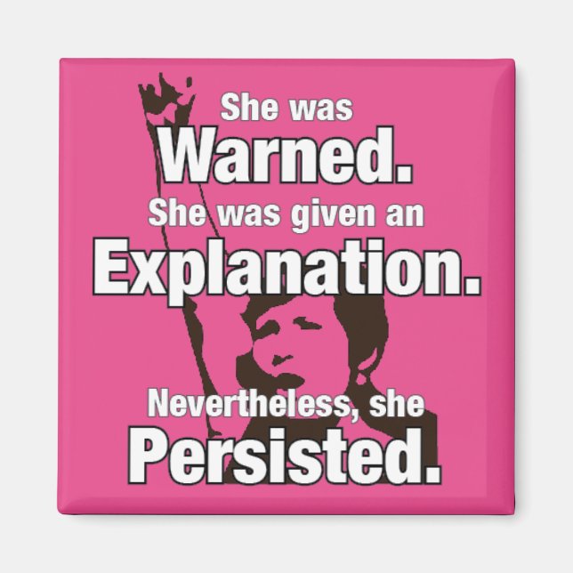 "She Persisted!" Magnet (Front)
