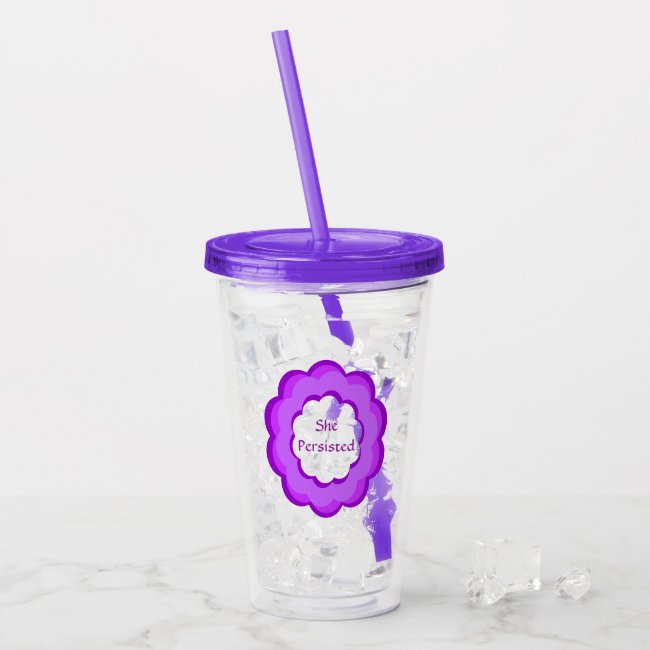 She Persisted Pink and Purple Acrylic Tumbler