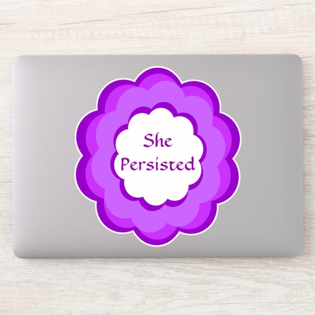 She Persisted Purple Pink Vinyl Contour Sticker