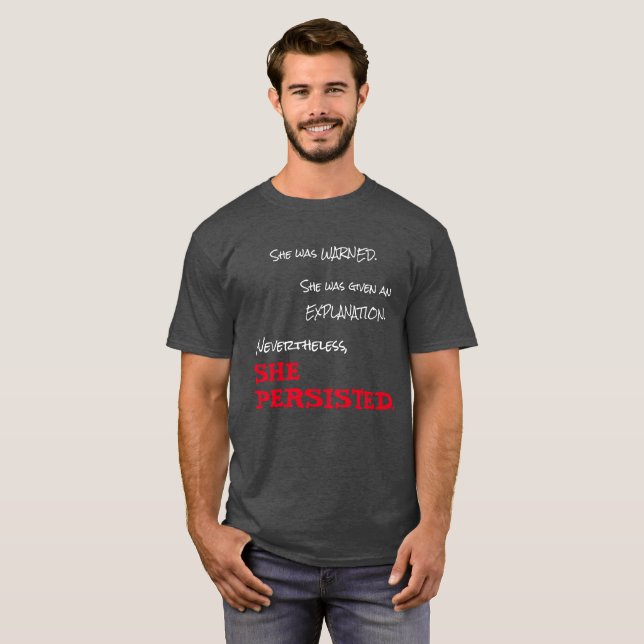 She Persisted T-Shirt (Front Full)