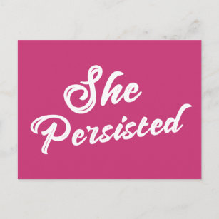 "She Persisted" Typography Political Phrase Postcard