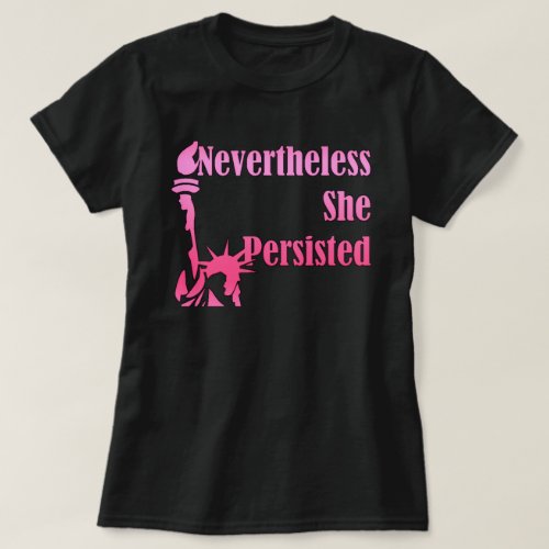 She Persisted Womens History Month T_Shirt