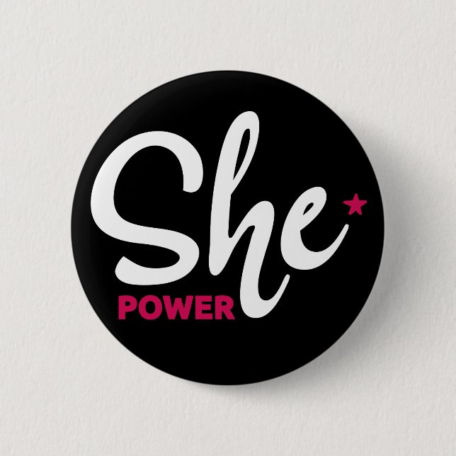 She Power White Design Button (Front)