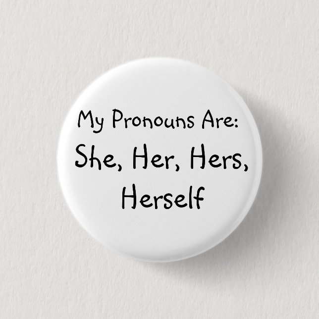 'She' Pronoun Badge Button (Front)