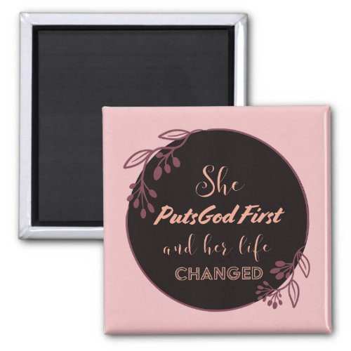 She Puts God First Pink Faith Magnet