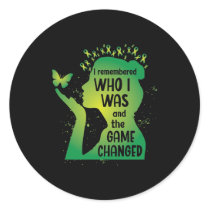 She remebered who she was classic round sticker