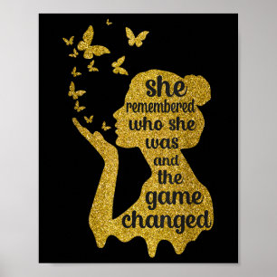 She Remembered Who She Was And The Game Changed  Poster