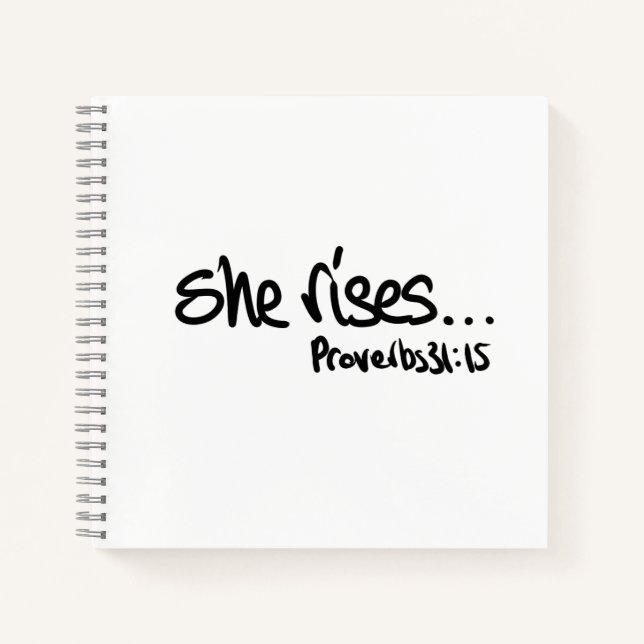 She Rises Quote Proverbs 31 Christian typography Notebook (Front)