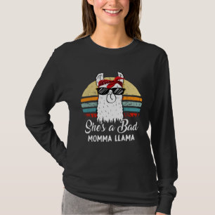 She s a Bad Momma Llama Mom Mama Grandma T-Shirt