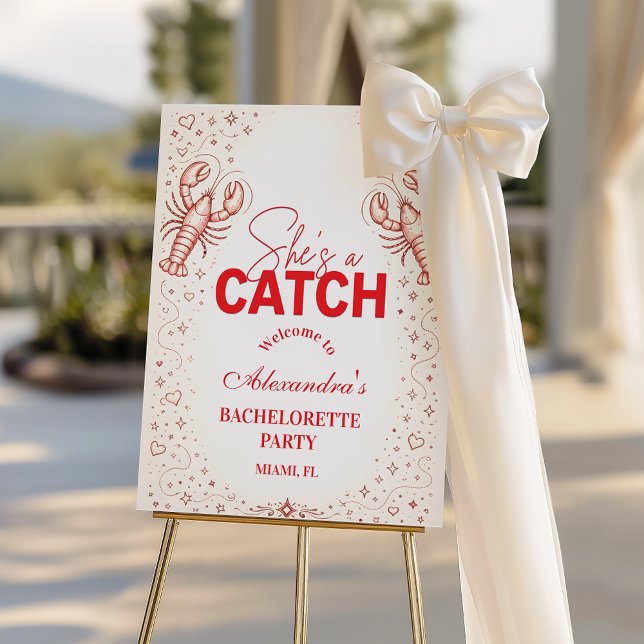 She’s a Catch Lobster Bachelorette Party Foam Board (Creator Uploaded)