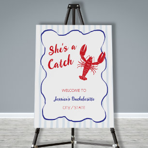 She’s a Catch Lobster Bachelorette Welcome Foam Board