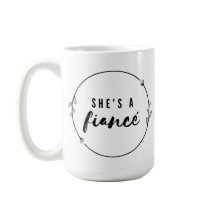 She’s a Fiancé Elegant Engagement Bride to Be Gift