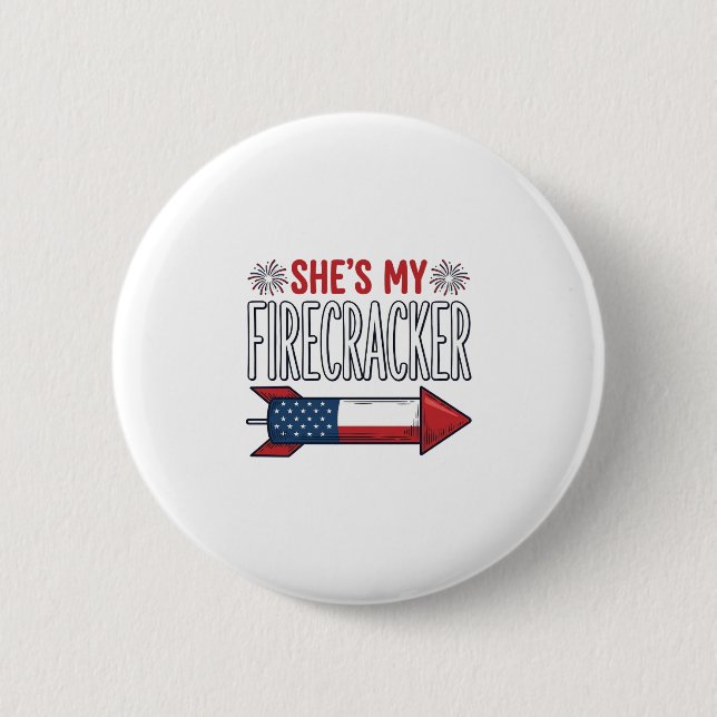 She’s My Firecracker Patriotic Couple Design_1 Button (Front)