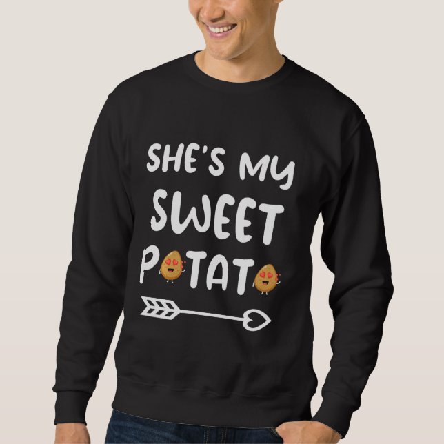She S My Sweet Potato I Yam Thanksgiving Matching  Sweatshirt (Front)