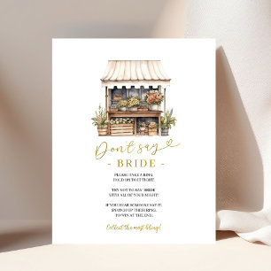 She’s Off The Market Don’t Say Bride Game Sign