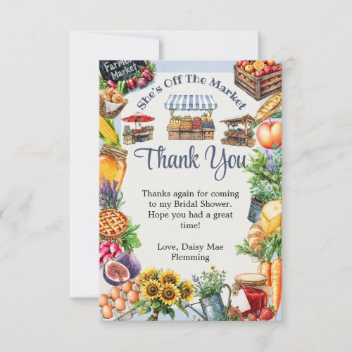 She’s Off The Market – Farmers Market Thank You Card