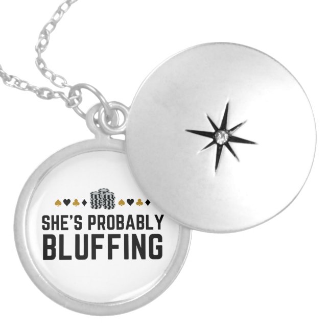 She’s Probably Bluffing - Funny Poker Pun Design Locket Necklace (Front)