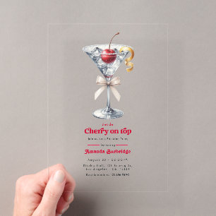 She’s the Cherry on Top Acrylic Martini Birthday Invitations