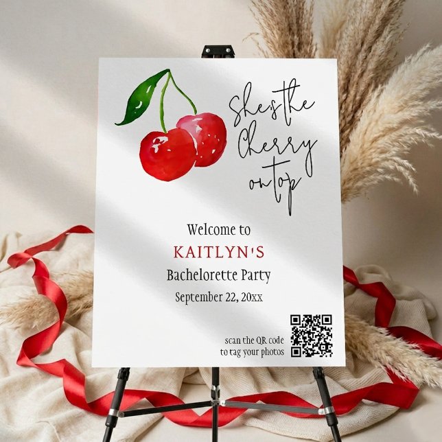 She’s the Cherry on Top Bachelorette Party Welcome Foam Board (Creator Uploaded)
