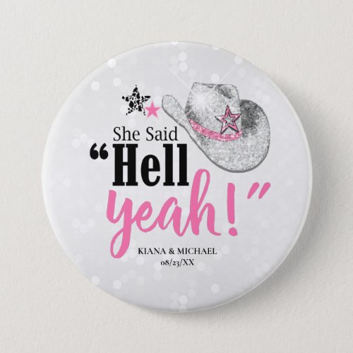 She Said Hell Yeah Cowgirl Hat ID927 Button