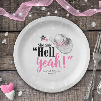 She Said 'hell Yeah' Cowgirl Hat Id927 Paper Plates by arrayforhome at Zazzle