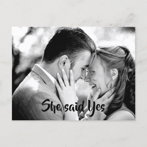 She said Yes Black Typography Photo Save the Date Announcement Postcard