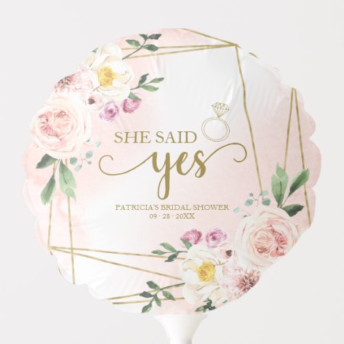 She Said Yes Blush Floral Geometric Bridal Shower Balloon