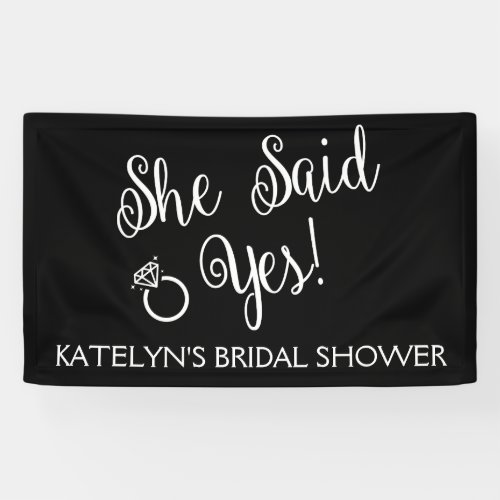 She Said Yes Bridal Shower Banner