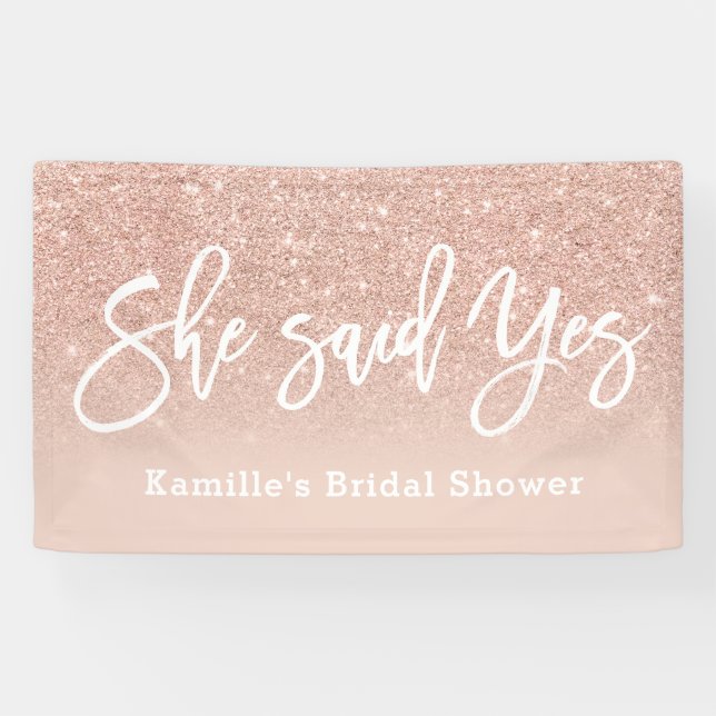 She said yes bridal shower blush rose gold glitter banner (Horizontal)